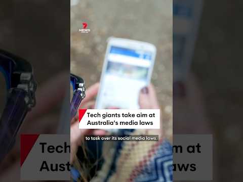 Tech giants take aim at Australia&#039;s media laws
