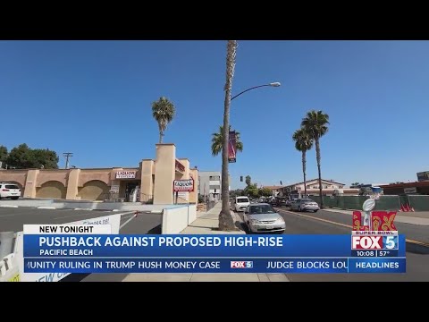 Residents pushback against proposed high-rise in Pacific Beach