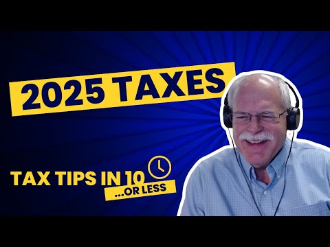 2025 Taxes: What to Watch
