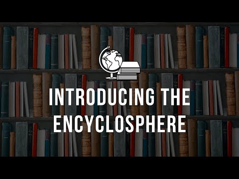 Introduction to the Encyclosphere