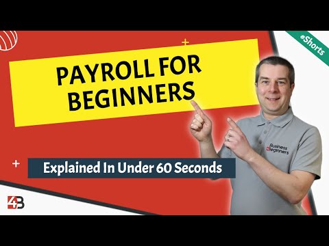 Payroll For Beginners In The UK - Explained In 60 Seconds #Payroll #SmallBusiness