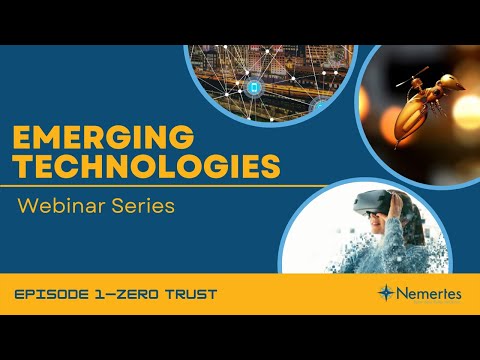 Zero Trust—Emerging Technologies [Ep.1]