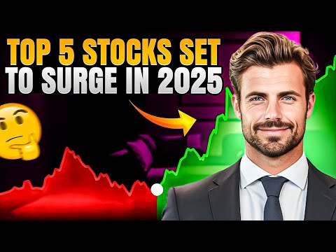 Top 5 Stocks to Buy Now Before They Explode in 2025: Big Investment Opportunities