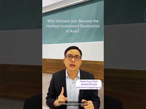 Why Vietnam Just Became the Hottest Investment Destination in Asia? #investinvietnam