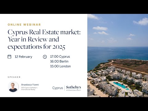 🌐 ONLINE WEBINAR. Сyprus Real Estate market: Year in Review and expectations for 2025