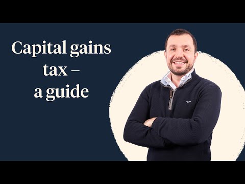 Capital gains tax - a guide for UK investors