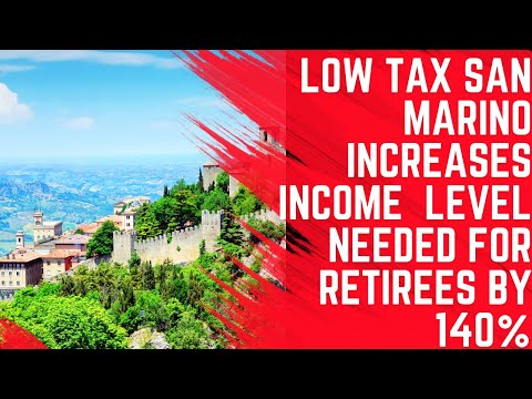 Higher Income Now Needed for Low Tax San Marino