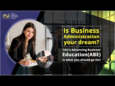 TAU offers Advancing Business Education (ABE) a pathway to Business Administration Programs.