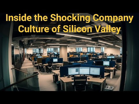 Inside the Shocking Company Culture of Silicon Valley