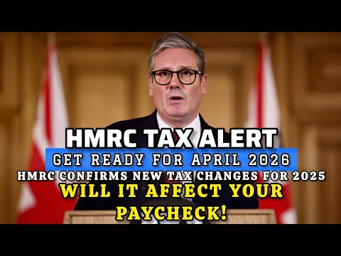 HMRC Confirms New Tax Change for 2025 | What It Means for Your Paycheck?
