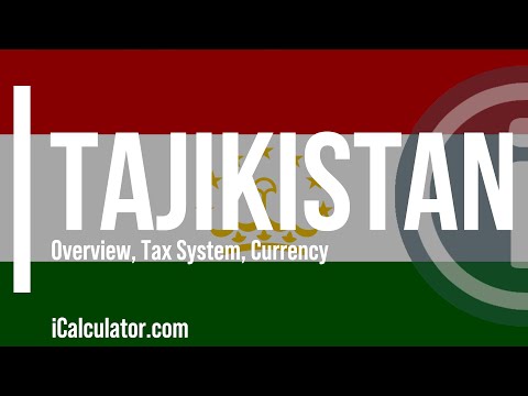 Tajikistan Tax System - A Brief Overview