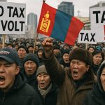 Mongolia’s Tax Revolt 2025: The Shocking Uprising That Could Reshape Asia’s Economy