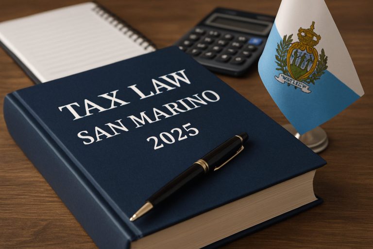 San Marino Tax Law 2025: Surprising Changes & New Opportunities Revealed