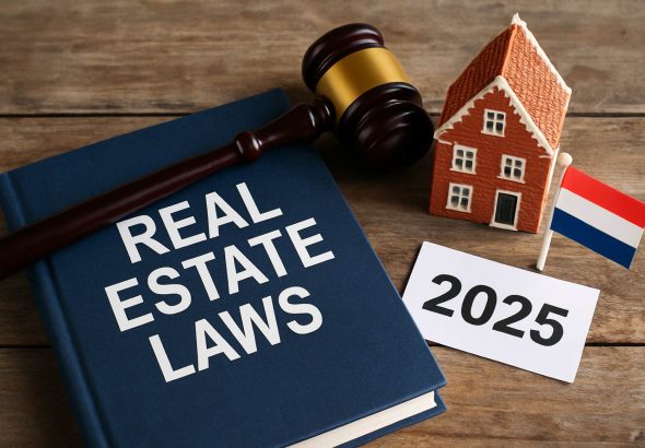Netherlands Real Estate Laws 2025: Shocking Changes & Hidden Opportunities Revealed